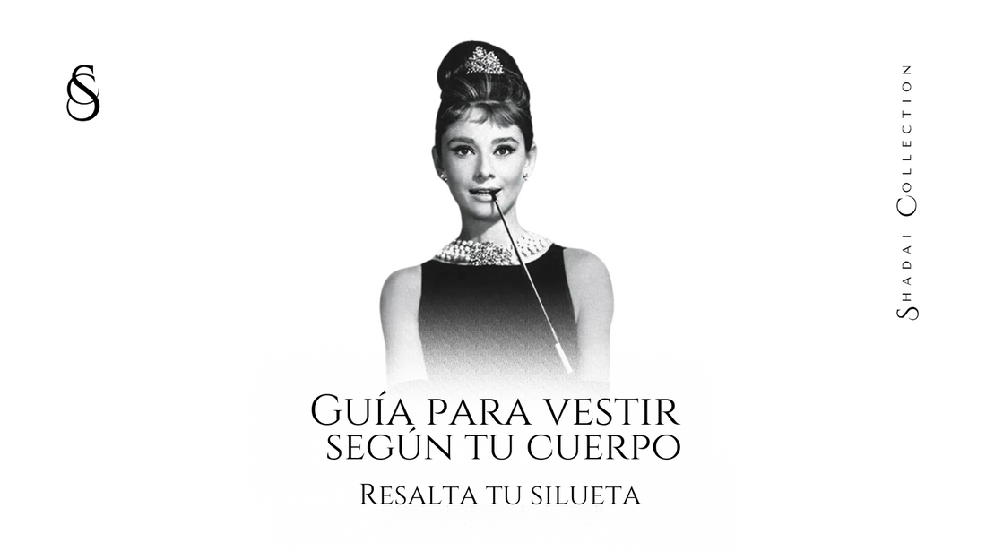 Guía para vestir según tu cuerpo; Resalta tu silueta